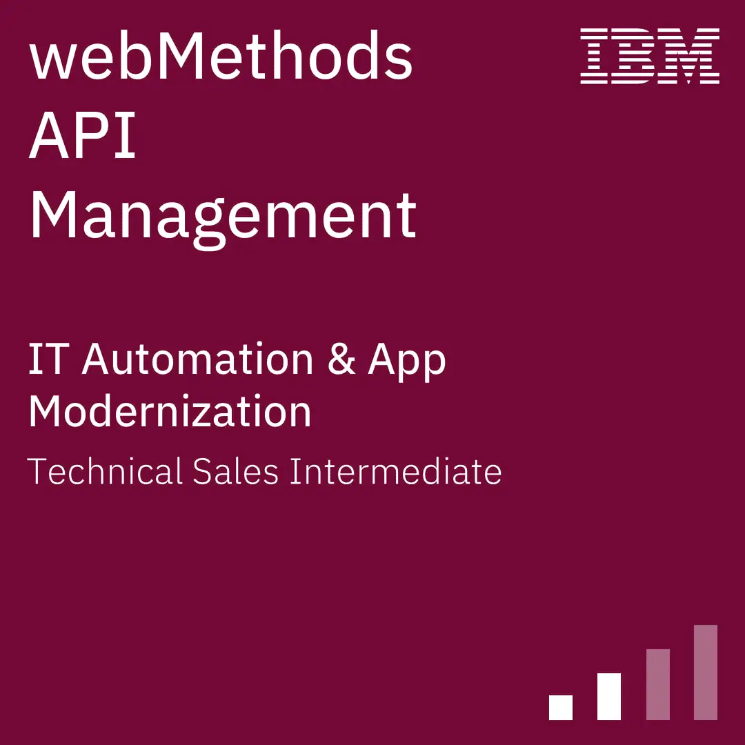 IBM web methods api management technical sales intermediate
